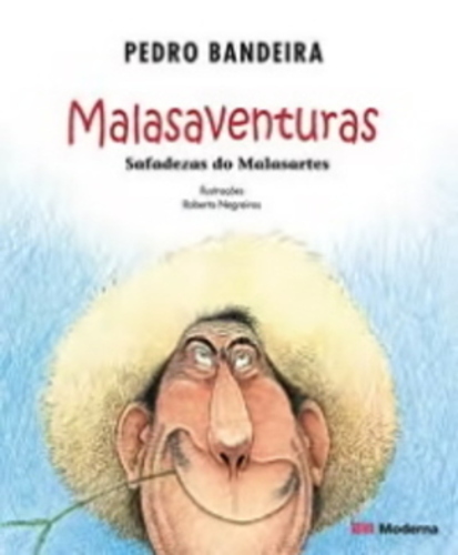 Malasaventuras - Safadezas Do Malasarte - Quarta Edição