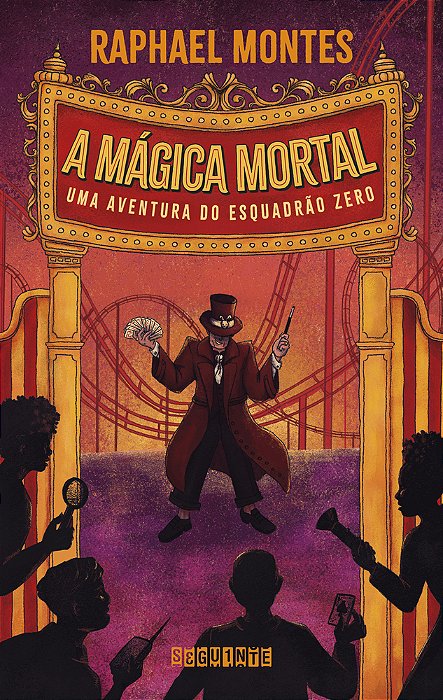 A Mágica Mortal Uma Aventura Do Esquadrão Zero..-