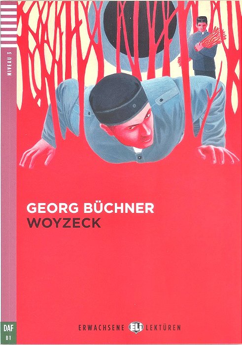 Woyzeck - Hub Erwachsene Lektüren - Stufe 3 - Buch Mit Audio-CD