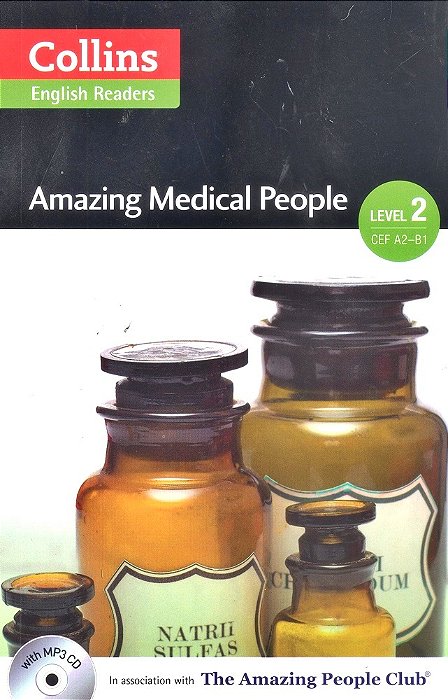 Amazing Medical People - Collins English Readers - Level 2 - Book With MP3 CD