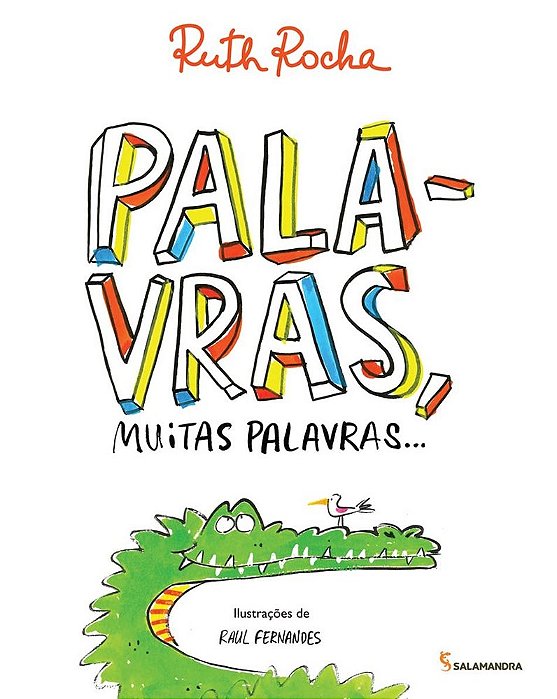 Palavras, Muitas Palavras...