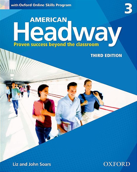 American Headway 3 - Student's Book With Oxford Online Skills Program - Third Edition