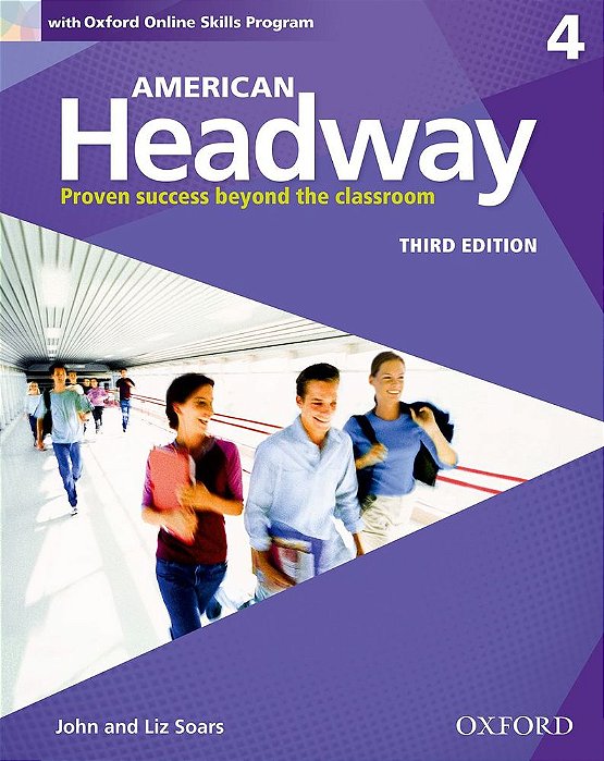 American Headway 4 - Student's Book With Oxford Online Skills Program - Third Edition