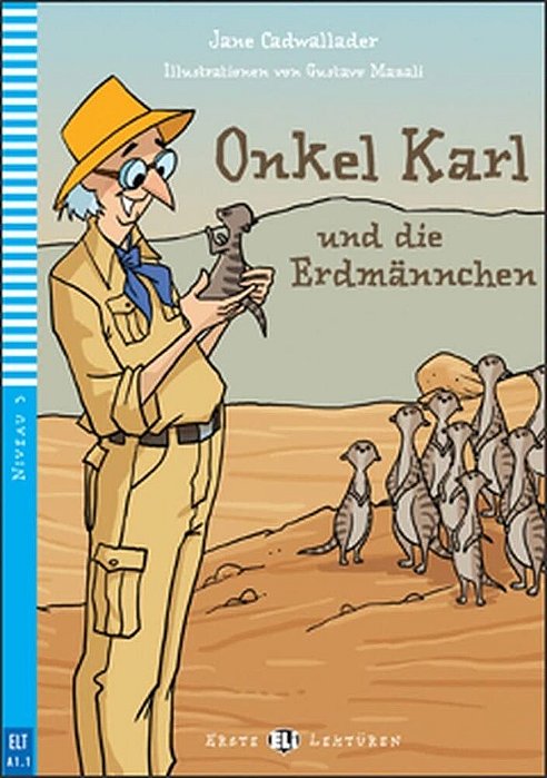 Onkel Karl Und Die Pinguine - Eli Erste Lektüren - Stufe 3 - Buch Mit Audio-CD
