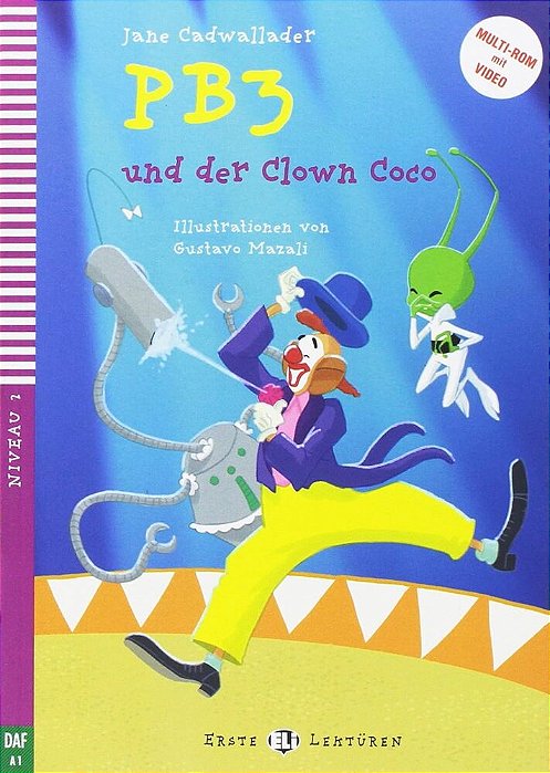 PB3 Und Der Clown Coco - Hub Erste Lektüren - Stufe 2 - Buch Mit CD-ROM