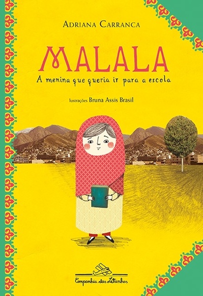 Malala - A Menina Que Queria Ir Para A Escola