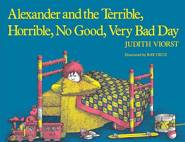 Alexander And The Terrible, Horrible, No Good, Very Bad Day-..