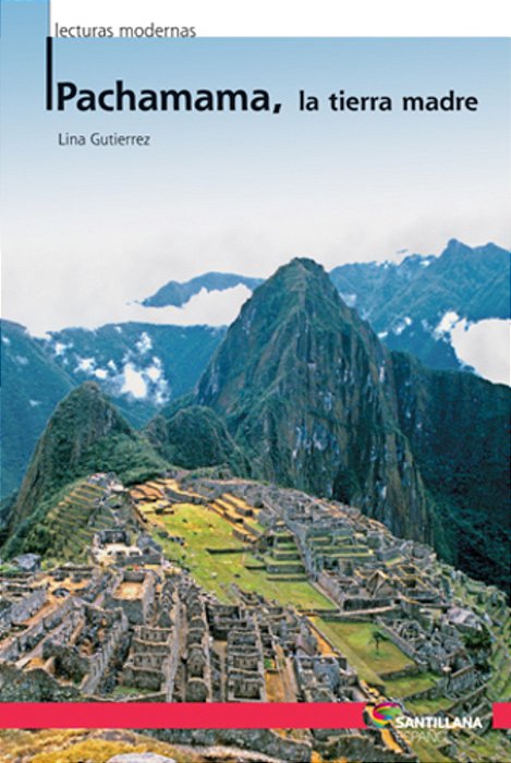 Pachamama, La Tierra Madre