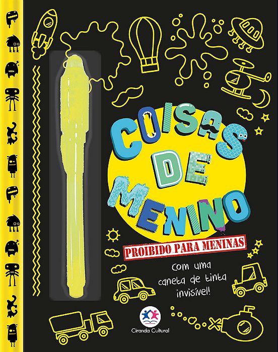 Coisas De Menino - Proibido Para Meninas