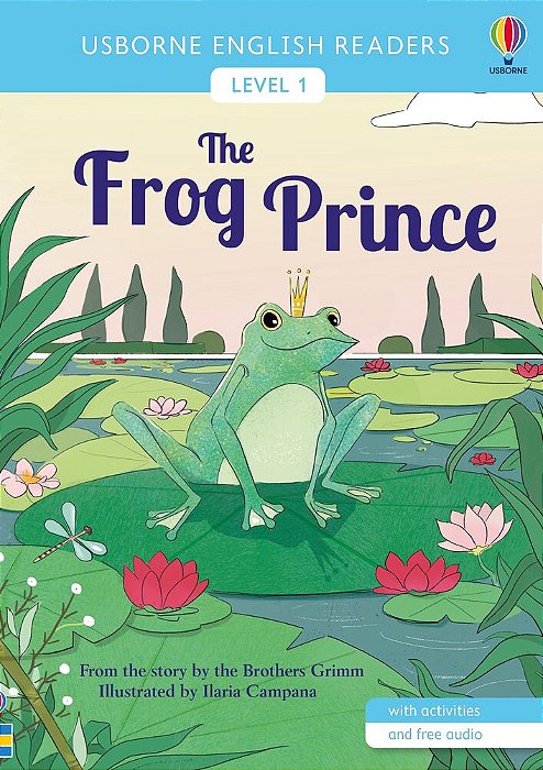 The Frog Prince - Usborne English Readers - Level 1 - Book With Activities And Free Audio