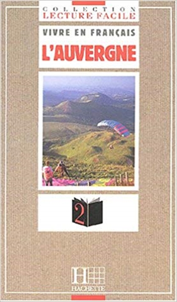 L'Auvergne - Lecture Facile 1