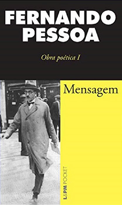 Mensagem - Obra Poética I..-