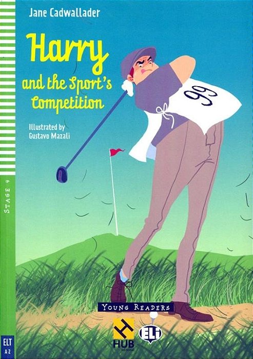 Harry And The Sport's Competition - Hub Young Readers - Stage 4 - Book With Audio CD