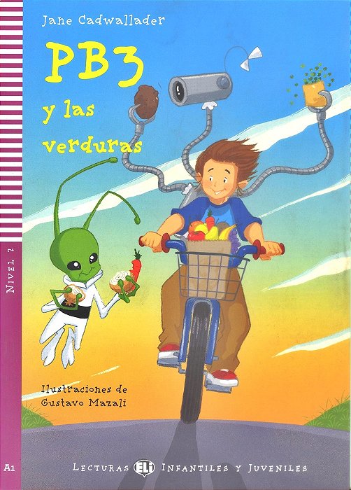 PB3 Y Las Verduras - Hub Lecturas Infantiles Y Juveniles - Nivel 2 - Libro Con CD Audio