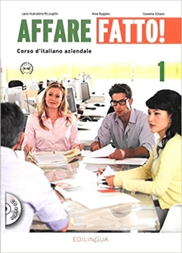 Affare Fatto! 1 - Manuale Ed Eserciziario Con CD Audio