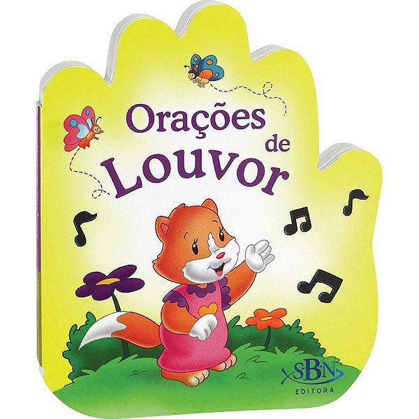 Falando Com Papai Do Ceu: Oracoes De Louvor