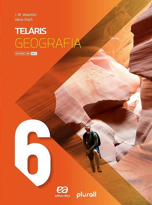 Teláris - Geografia - 6º Ano - Ensino Fundamental II - Livro Com Material Digital - Nova Edição