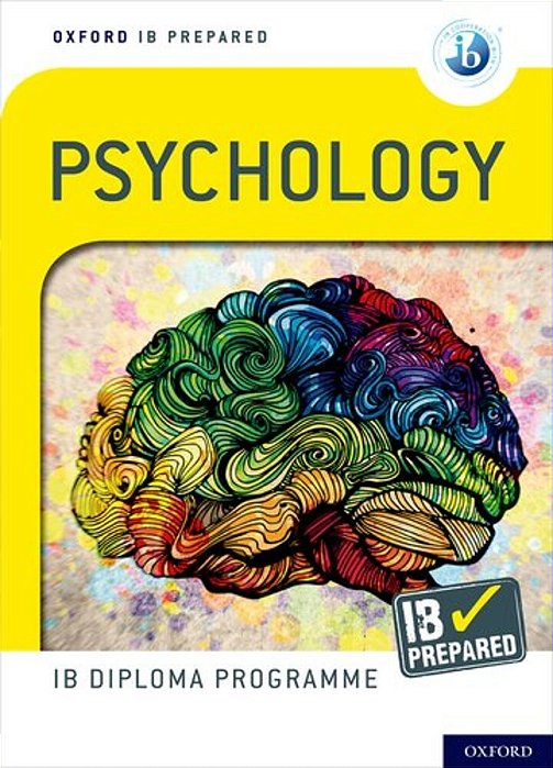 Psychology - Oxford Ib Diploma Programme: Ib Prepared