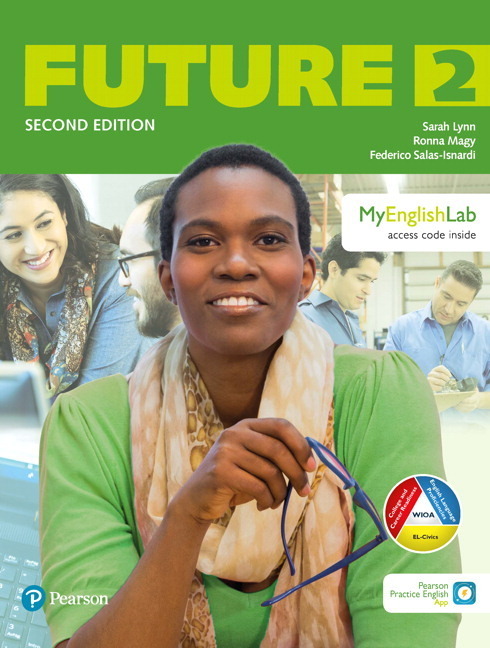 Future (2ND Ed) 2 Student Book W/Mobile App & Myenglishlab