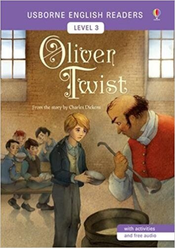 Oliver Twist - Usborne English Readers - Level 3 - Book With Activities And Free Audio