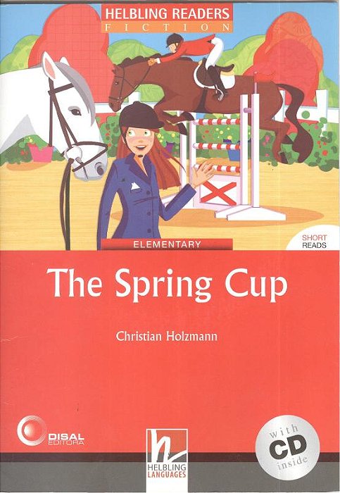 The Spring Cup - Helbling Readers Fiction - Red Series - Level 3 - Book With Audio CD