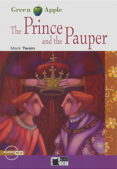The Prince And The Pauper - Black Cat Green Apple 1 - Book With Audio CD