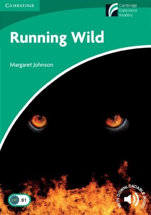 Running Wild - Cambridge Discovery Readers - Level 3