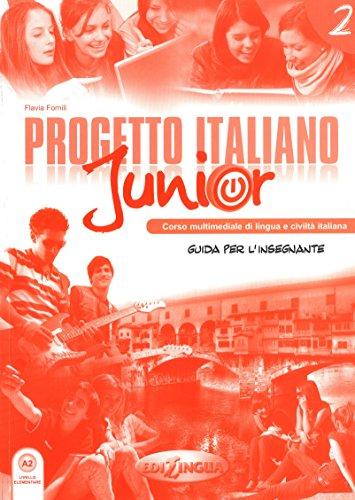 Progetto Italiano Junior 2 - Guida Per L'Insegnante