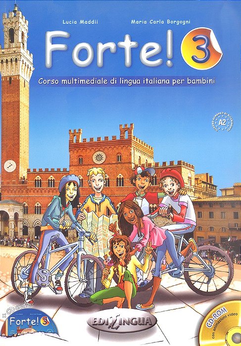 Forte! 3 - Libro Dello Studente Ed Esercizi Con CD-ROM E CD Audio