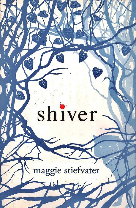 Shiver - The Shiver Trilogy