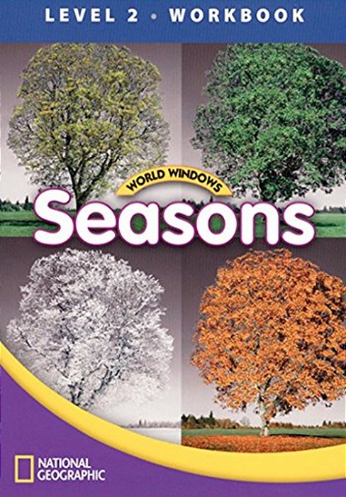 Seasons - World Windows - Level 2 - Workbook
