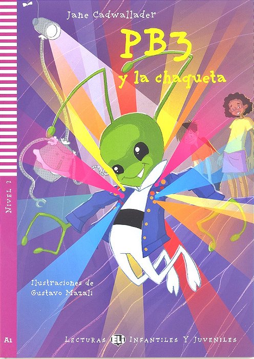 PB3 Y La Chaqueta - Hub Lecturas Infantiles Y Juveniles - Nivel 2 - Libro Con CD Audio