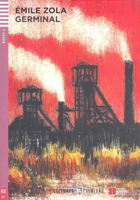 Germinal - Hub Lectures Seniors - Niveau 3 - Livre Avec CD Audio