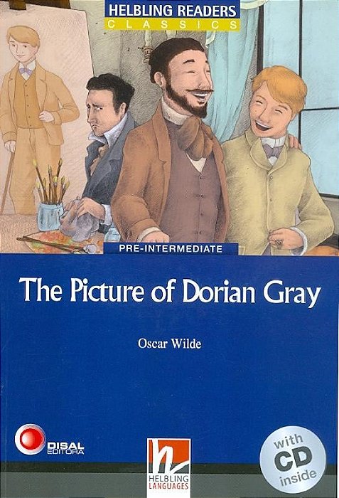 The Picture Of Dorian Gray - Helbling Readers Classics - Blue Series - Level 4 - Book With Audio CD