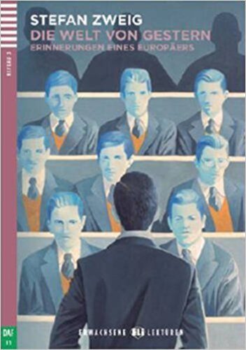 Die Welt Von Gestern - Eli Erwachsene Lektüren - Stufe 3 - Buch Mit Audio-CD