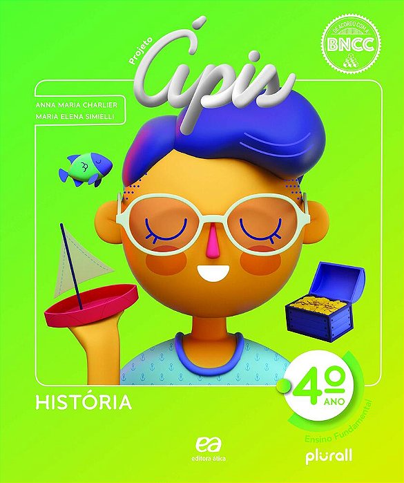 Projeto Apis História 4º Ano - Livro Do Aluno - Edição 2020 - Bncc
