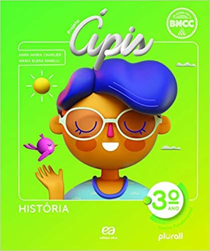 Projeto Apis - Historia - 3º Ano - Fundamental - 2020
