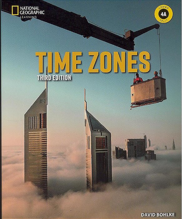 Time Zones 4A - Student's Book With Online Workbook And Workbook - Third Edition