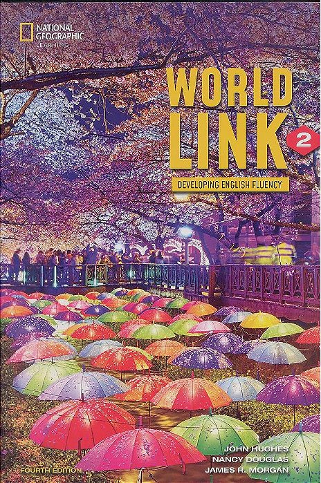 World Link 2 - Student's Book With My World Link Online - Fourth Edition..-