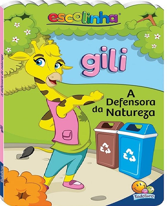 Amigos Da Escolinha: Gili (Escolinha Todolivro)