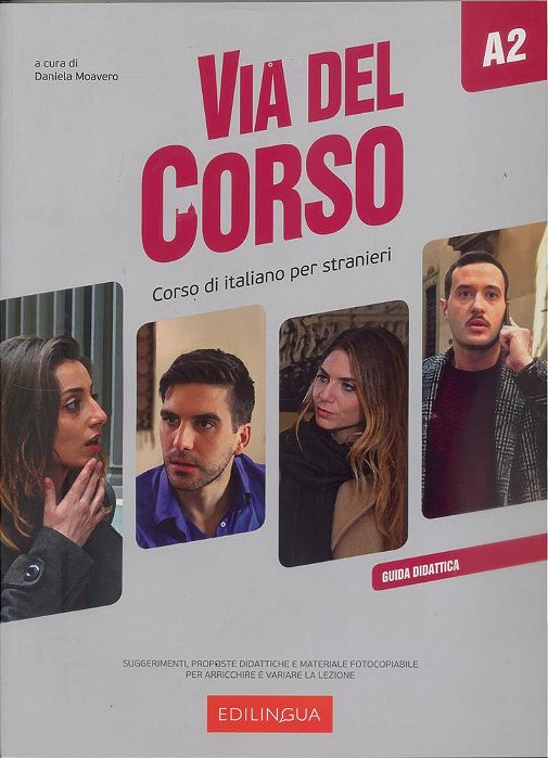 Via Del Corso A2 - Guida Per L'Insegnante