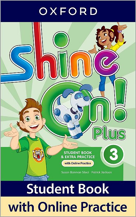 Shine On! Plus 3 - Student's Book With Online Practice - Second Edition