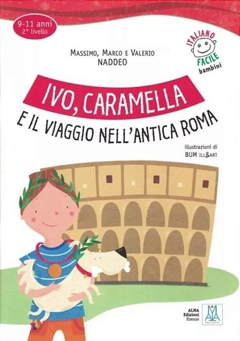 Caramella E Il Viaggio Nell'Antica Roma