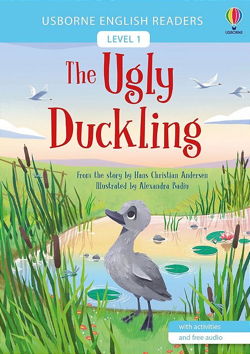 The Ugly Duckling - Usborne English Readers - Level 1 - Book With Activities And Free Audio