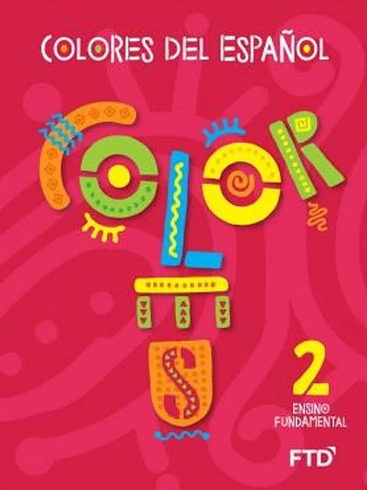 Colores Del Español - 2° Ano