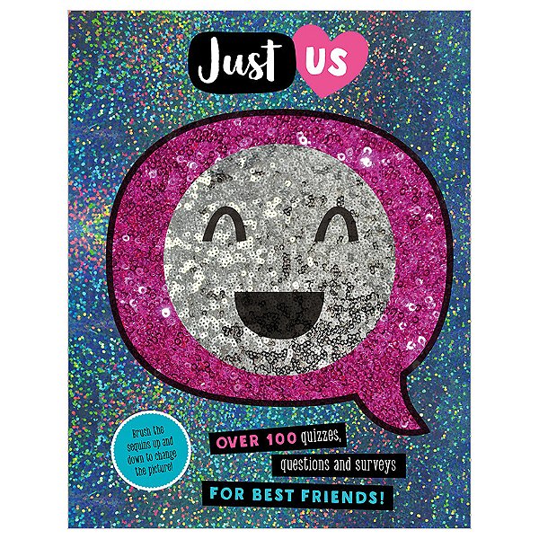 Tween Just US - A Gorgeous Tween Book With A Stunning Two-Way Sequinned Cover