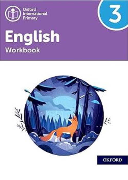Oxford International Primary English 3 - Workbook