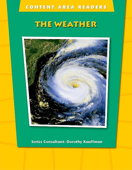 The Weather - Content Area Readers - Beginning Level