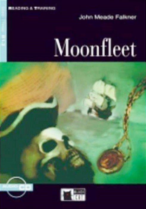 Moonfleet - Reading & Training - Book + Audio CD