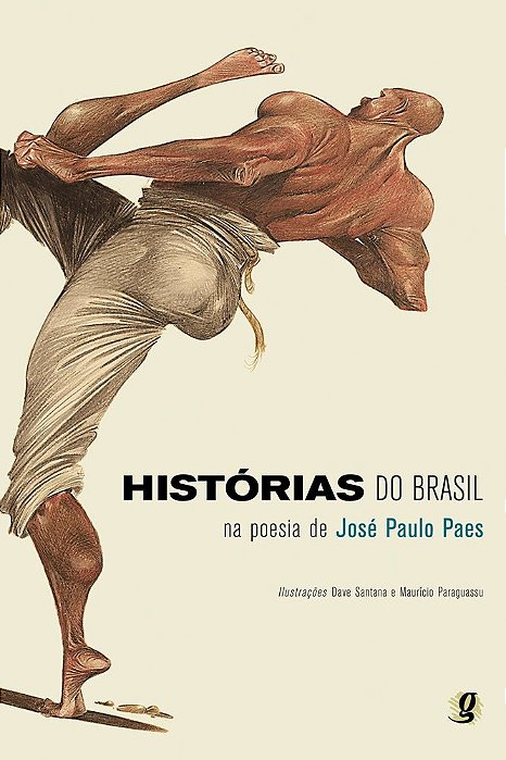 Histórias Do Brasil Na Poesia De José Paulo Paes